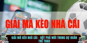 Giải mã kèo nhà cái