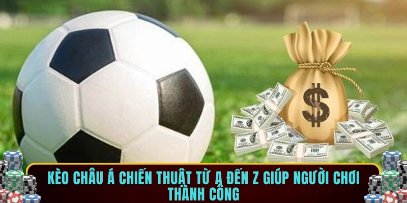 Kèo Châu Á